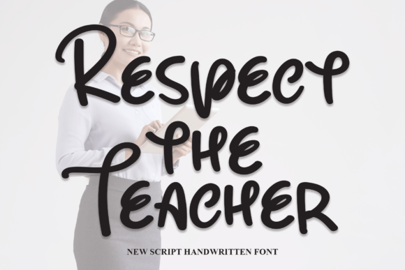 Bring Joy to Your Creations with Respect the Teacher Font