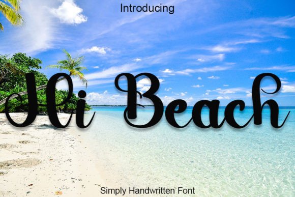 Hi Beach Font for Campaign Clarity and Style