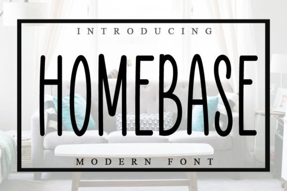 Homebase Font for Editorial Design and Content Creation